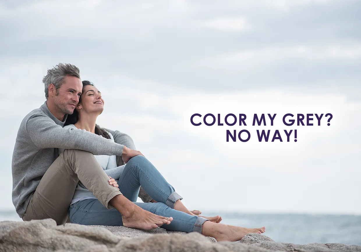 Color my grey? No way!